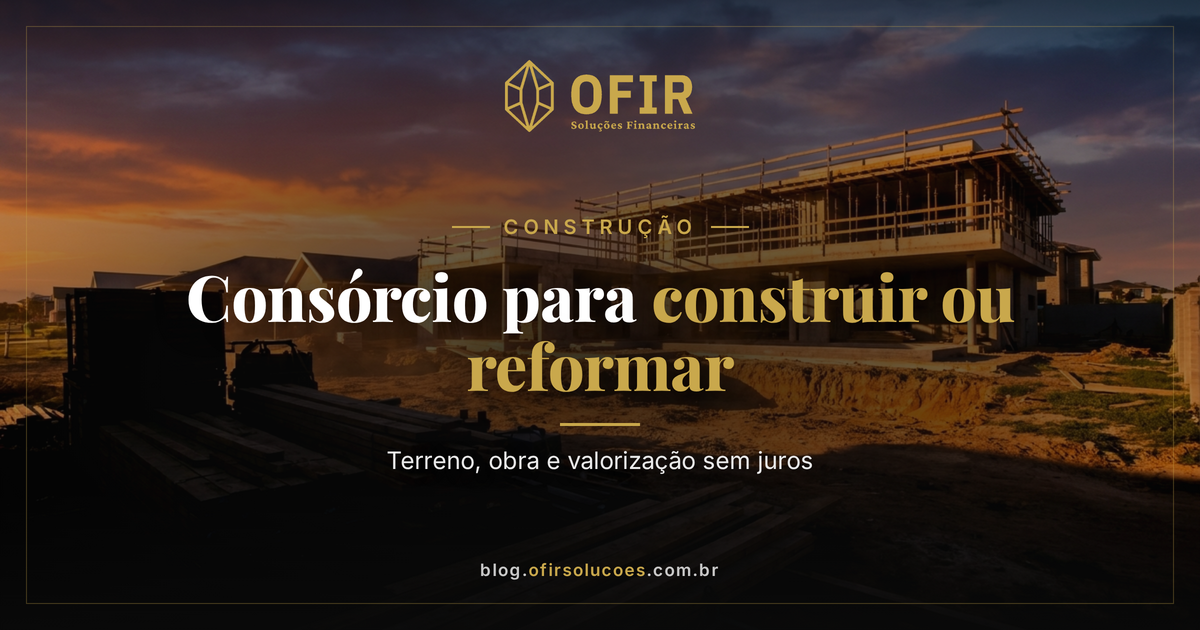 CONSTRUÇÃO — OFIR